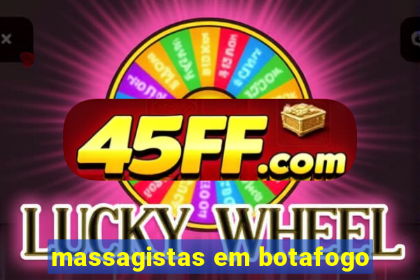 massagistas em botafogo